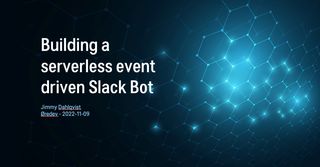 Building a serverless event driven Slack Bot